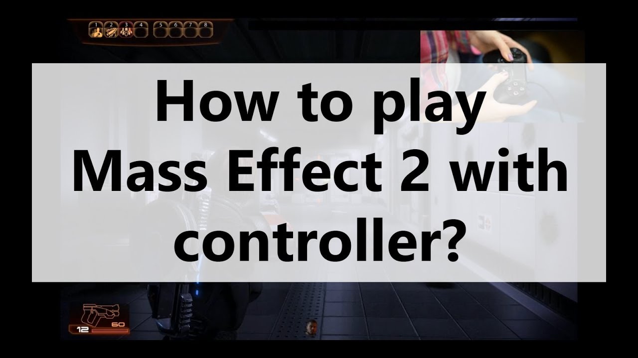 mass effect 2 controller pc
